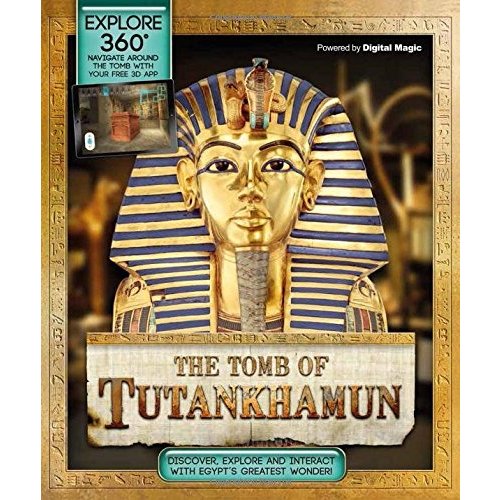 Explore 360: The Tomb of Tutankhamun: Discover Egypt's greatest wonder