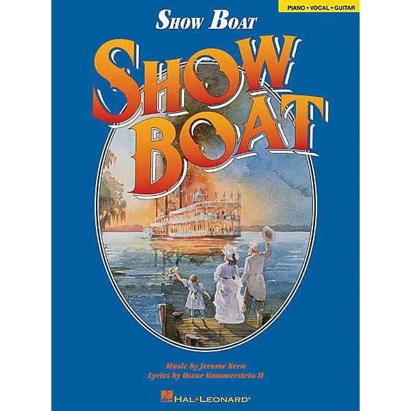 ミュージカル「ショウボート」 Show Boat　ボーカル・ピアノ楽譜