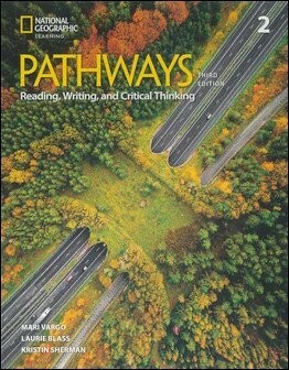 Pathways (2) 3/e: Reading, Writing, and Critical Thinking Student's Book with the Spark platform (3版) Mari Vargo  Cengage