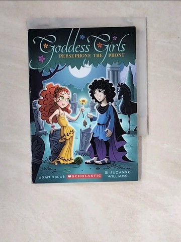 【書寶二手書T6／原文小說_WUS】Persephone the phony_Joan Holub and Suzanne Williams