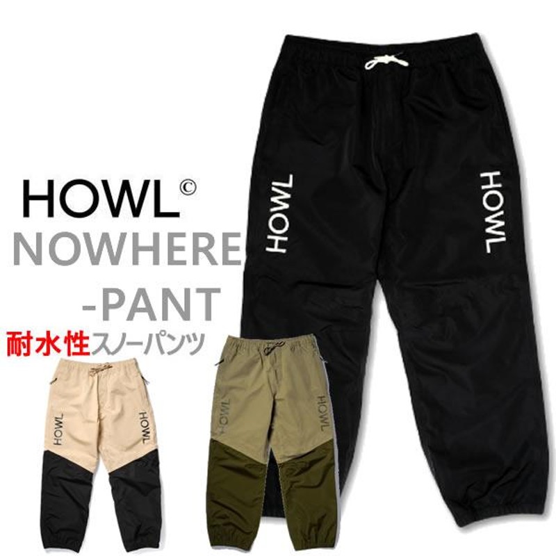 スノーボード ウエア HOWL NOWHERE PANT（22-23 2023）ハウル スノボ