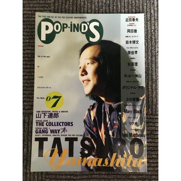 Pop・ind's  vol.7 no.07   山下達郎、THE COLLECTORS、GANG WAY