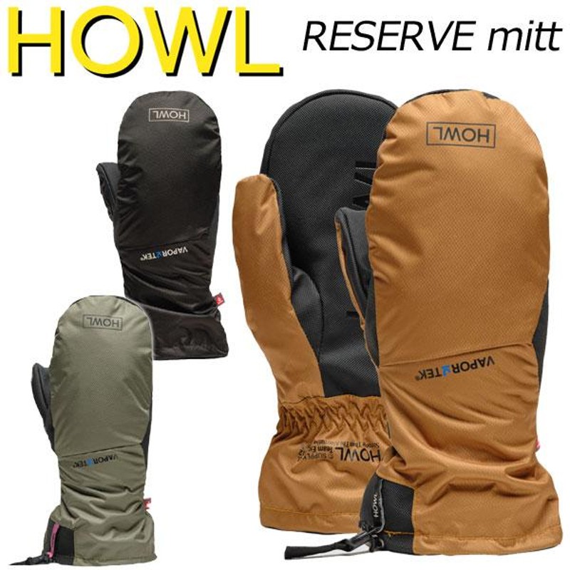 23-24 HOWL / ハウル RESERVE mitt ミトングローブ 手袋 メンズ レディース スノーボード スキー 2024メール便対応 |  LINEショッピング