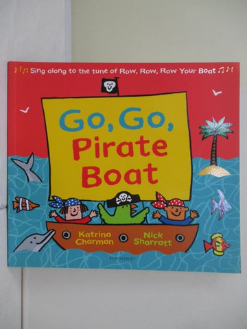 【書寶二手書T4／電玩攻略_ZZA】Go, Go Pirate Boat_Katrina Charman,Alison Brown