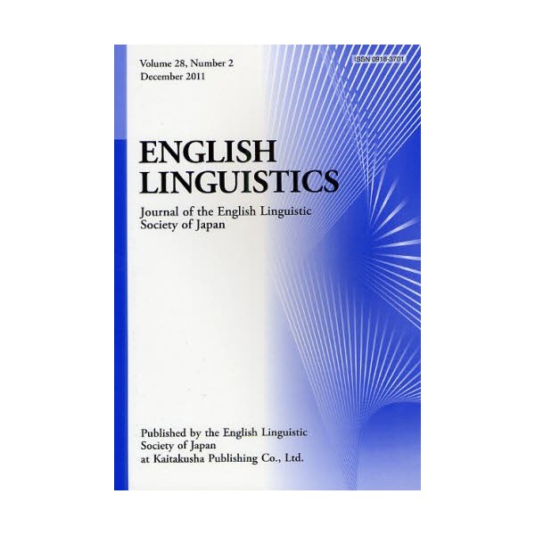 ENGLISH LINGUISTICS Journal of the English Linguistic Society Japan Volume28,Number2