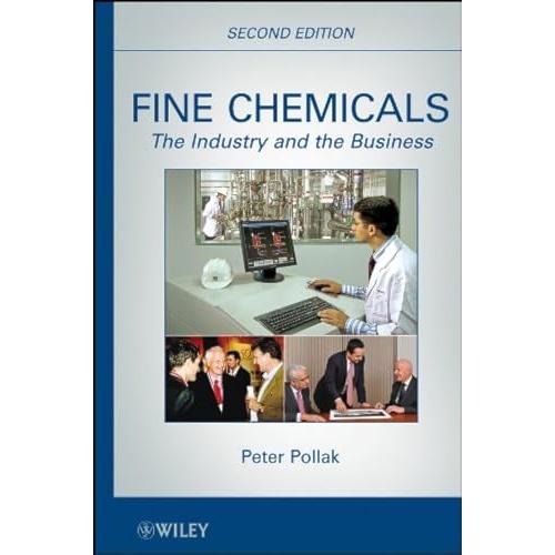 Fine Chemicals: The Industry and the Business