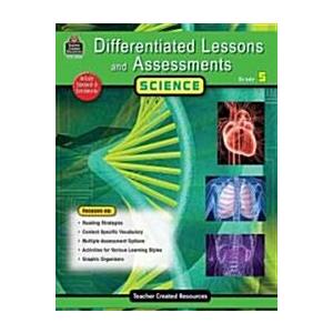 Differentiated Lessons  Assessments: Science Grade (Paperback)