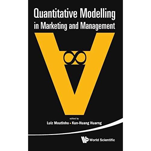 Quantitative Modelling in Marketing and Management