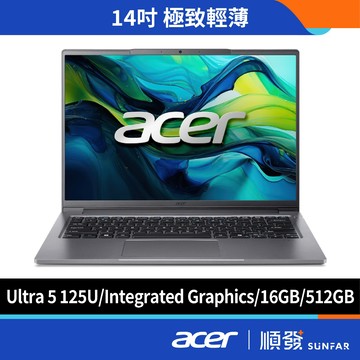 Acer 宏碁 Swift Lite SFL14-52M-531X AI 福利品 文書筆電 Ultra 5/16G 灰