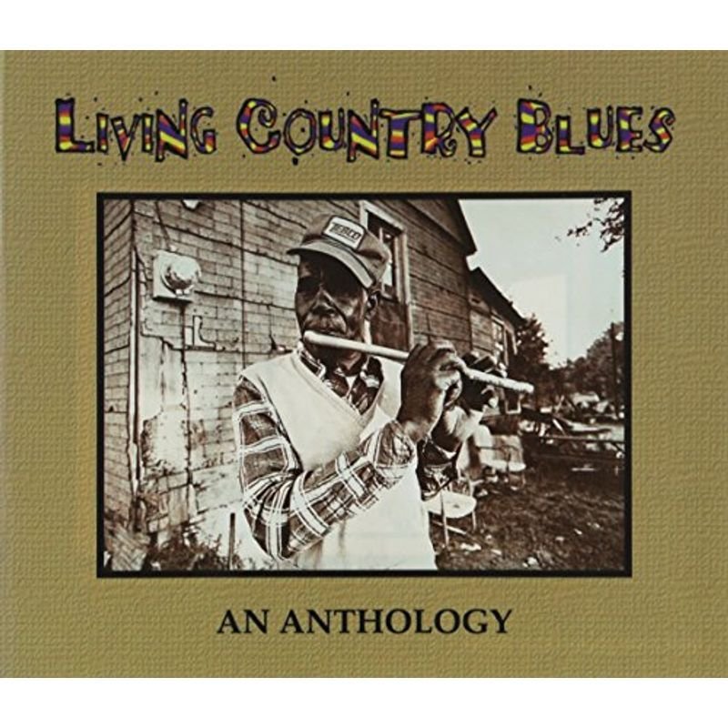 Living Country Blues-Anthology