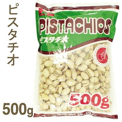 東洋ナッツ食品 TON'S ピスタチオ 500g