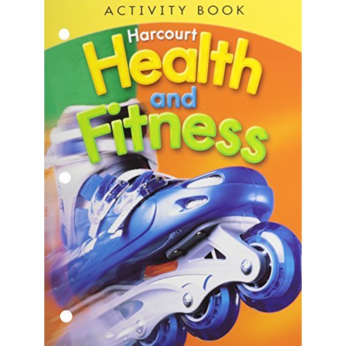 Harcourt Health and Fitness  Grade (Harcourt Health  Fitness)