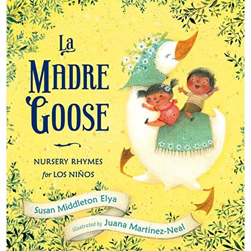 La Madre Goose: Nursery Rhymes for los Ninos