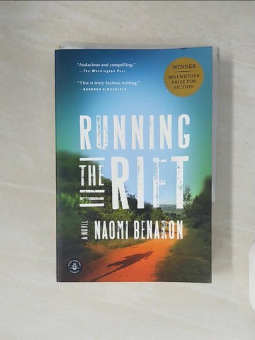 【書寶二手書T7／原文小說_XOW】Running the Rift_Benaron, Naomi