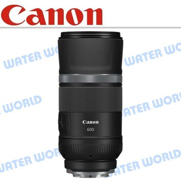 CANON RF 600mm f11 IS STM 變焦望遠鏡頭 公司貨【中壢-水世界】