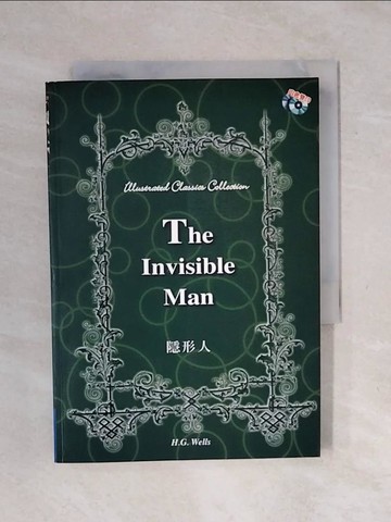 【書寶二手書T1／原文小說_XSJ】The Invisible Man 隱形人 ＜Illustrated Classics Collection＞_H.G. Wells