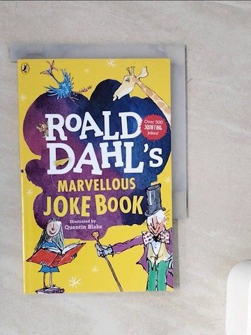 【書寶二手書T5／兒童文學_WL9】Roald Dahl’s Marvellous Joke Book._Dahl, Roald