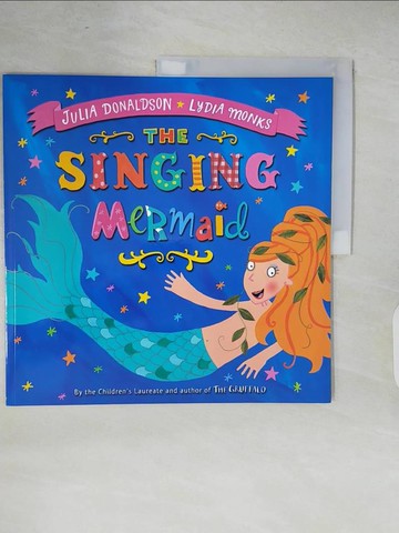 【書寶二手書T2／少年童書_ZO3】The Singing Mermaid_Julia Donaldson