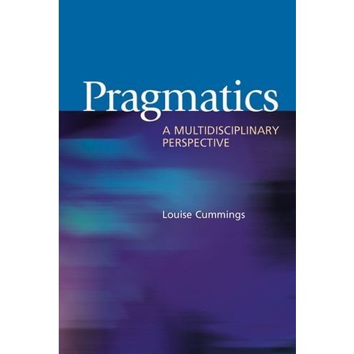 Pragmatics: A Multidisciplinary Perspective