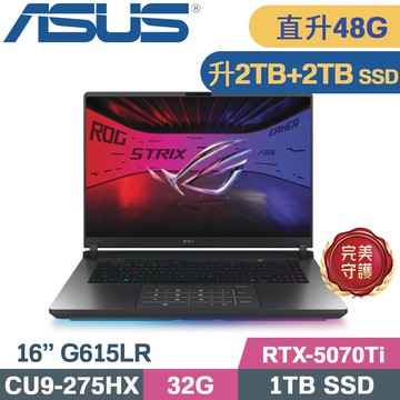 ASUS ROG Strix G16 G615LR-0041G275HX-NBL (CU9-275HX/32G+16G/2TB+2TB/RTX-5070Ti/W11/16)特仕