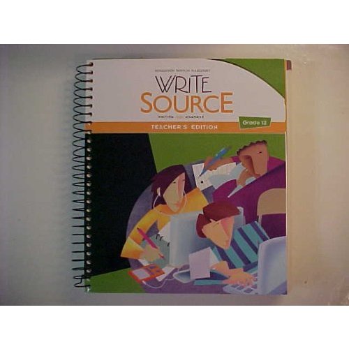 Write Source: Teacher's Edition Grade 12 2012