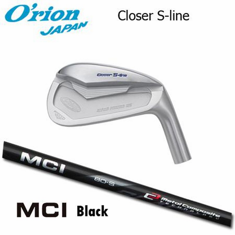 オライオン Closer(クローザー) S-line + MCI Black | LINE