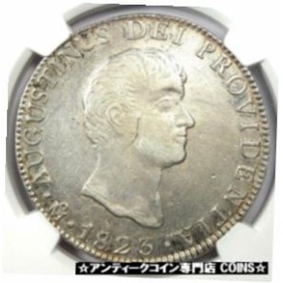 アンティークコイン 1823-MO JM Mexico Augustin I Iturbide 8 Reales