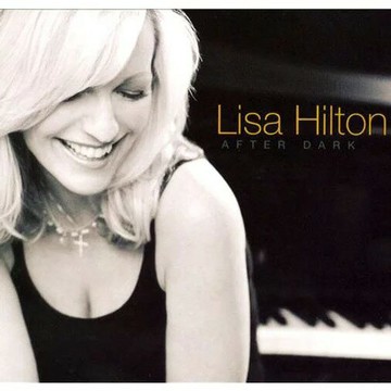 【停看聽音響唱片】【CD】麗莎．希爾頓：黑夜之後