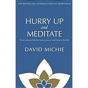 Hurry Up and Meditate (Paperback)