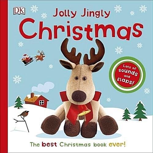 Jolly Jingly Christmas The Best Christmas Book Ever! (Board Book)