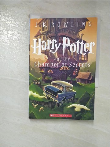 【書寶二手書T4／原文小說_GKW】Harry Potter and the Chamber of Secrets_Rowling, J. K./ Kibuishi, Kazu (ILT)/ GrandprT, Mary (ILT)