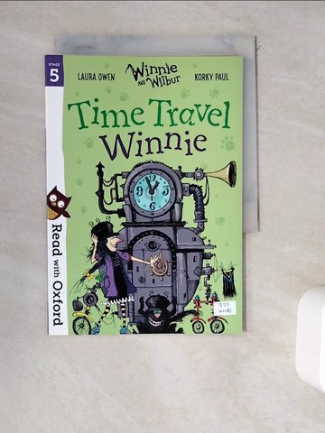 【書寶二手書T3／兒童文學_WD8】Read with Oxford 5: Winnie and Wilbur: Time Travel Winnie