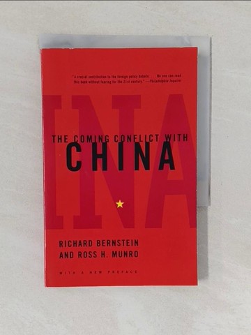 【書寶二手書T1／歷史_YUC】The Coming Conflict With China_Bernstein, Richard/ Munro, Ross H.