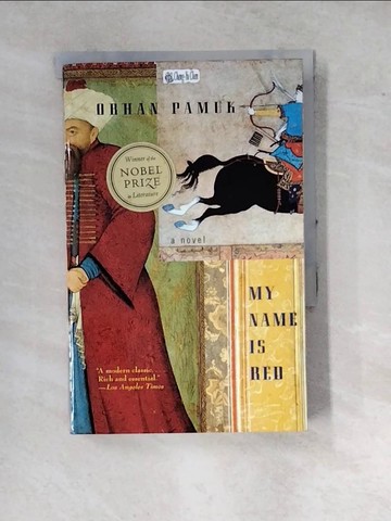 【書寶二手書T7／原文書_WPS】My Name Is Red_精平裝： 平裝本