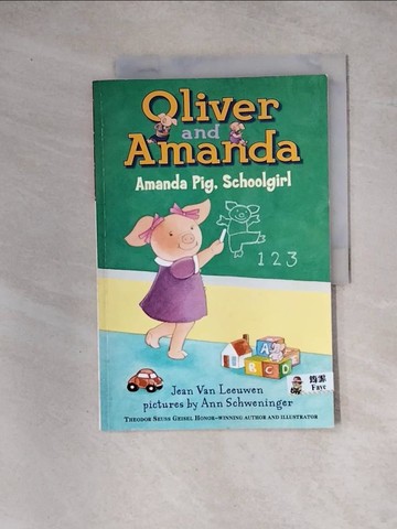 【書寶二手書T3／原文小說_TUI】Amanda Pig, Schoolgirl_Van Leeuwen, Jean/ Schweninger, Ann (ILT)