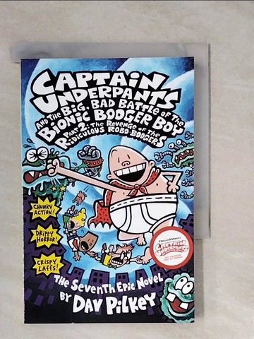 【書寶二手書T2／原文小說_XT9】Big, Bad Battle of the Bionic Booger Boy: Revenge of the Ridiculous Robo-Boogers Pt.2_Dav Pilkey