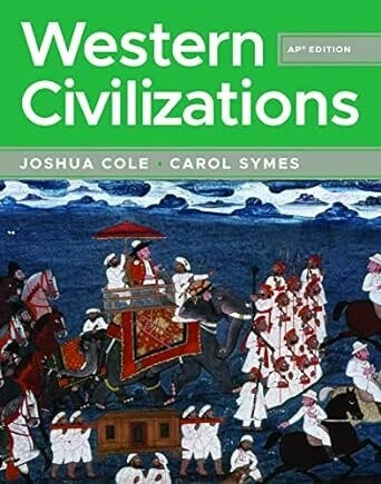 Western Civilizations AP EDITION CL + REG (預科版本，高中生用) 1/e Joshua Cole 2023 NORTON