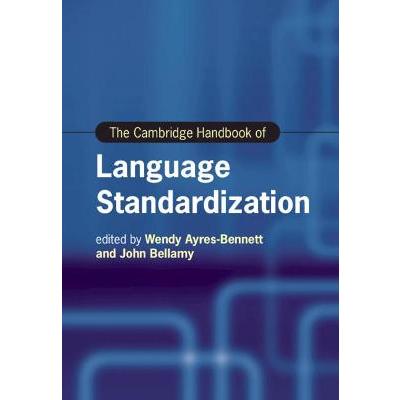 The Cambridge Handbook of Language Standardization