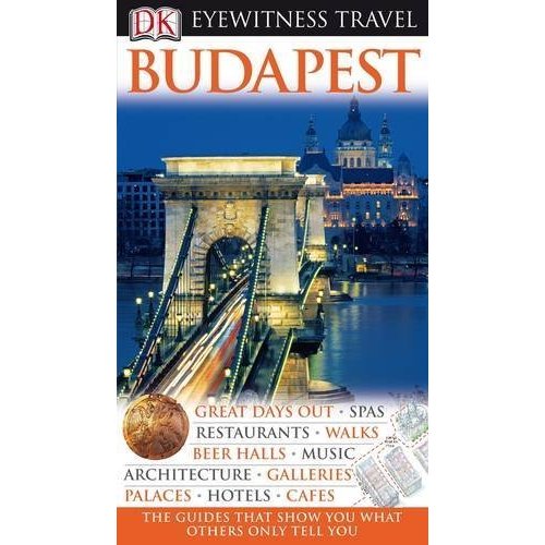 DK Eyewitness Travel Guide: Budapest