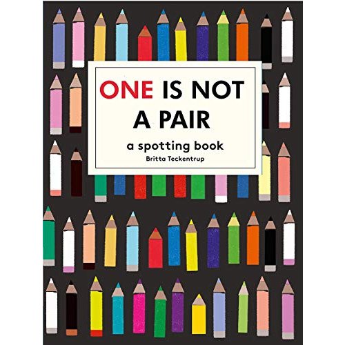 One is Not a Pair: A spotting book (Britta Teckentrup)