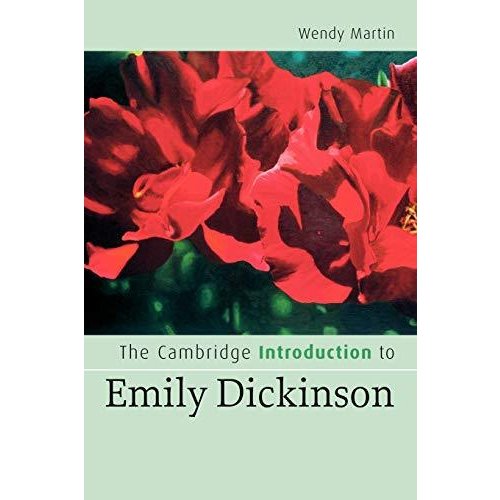 The Cambridge Introduction to Emily Dickinson (Cambridge Introductions to Literature)