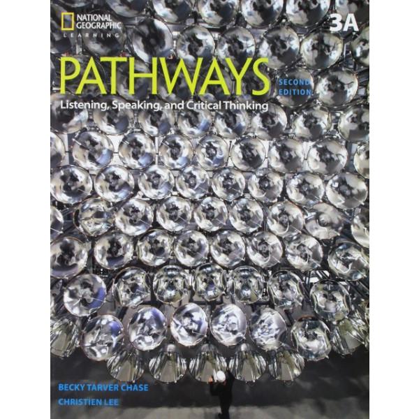 Pathways Listening Speaking and Critical Thinking 2nd Edition Book Split