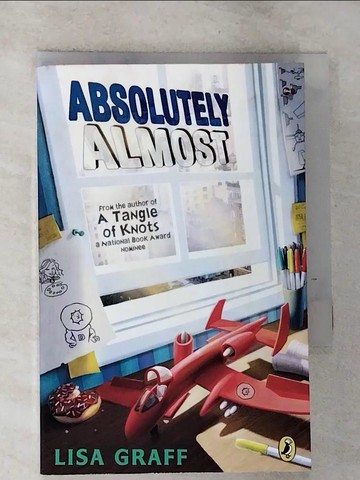 【書寶二手書T2／少年童書_ROE】Absolutely Almost_Graff, Lisa
