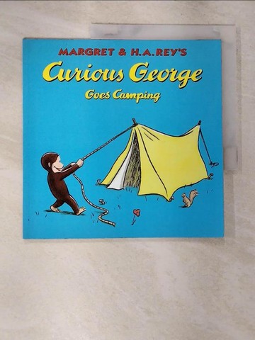 【書寶二手書T3／少年童書_I4W】Curious George Goes Camping_Margret Rey; H. A. Rey