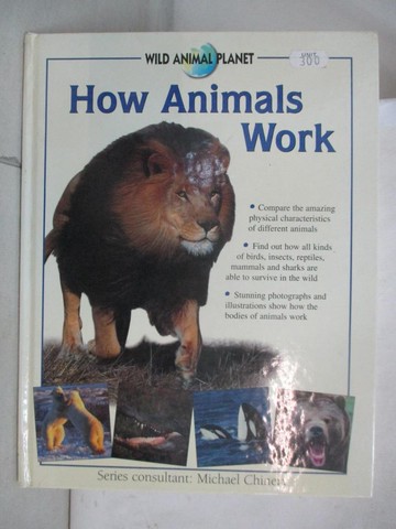 【書寶二手書T6／動植物_QZO】How Animals Work_Chinery, Michael