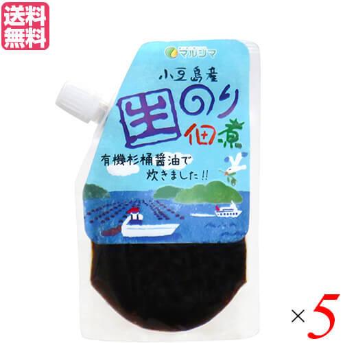 佃煮 のり 無添加 マルシマ 小豆島産 生のり佃煮 90g ５袋セット 送料無料