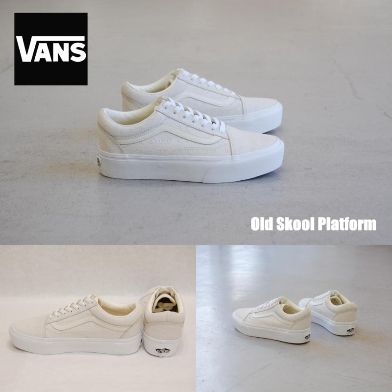 VANS old skool platform deboss otw/marshmallow/marshmallow バンズ