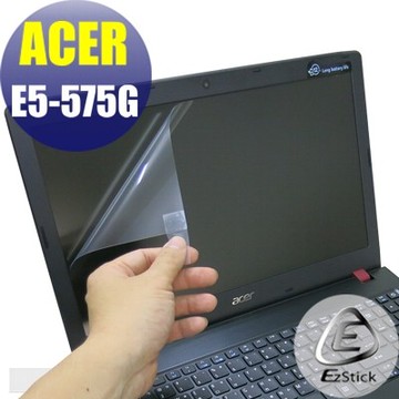 【EZstick】ACER E5-575 E5-575G 靜電式筆電螢幕貼｜鏡面/霧面可選