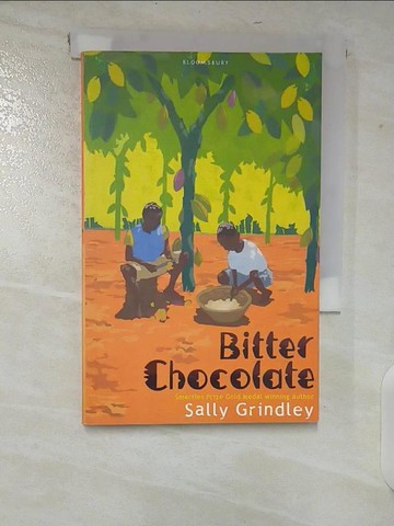 【書寶二手書T2／原文小說_U78】Bitter Chocolate_Grindley, Sally