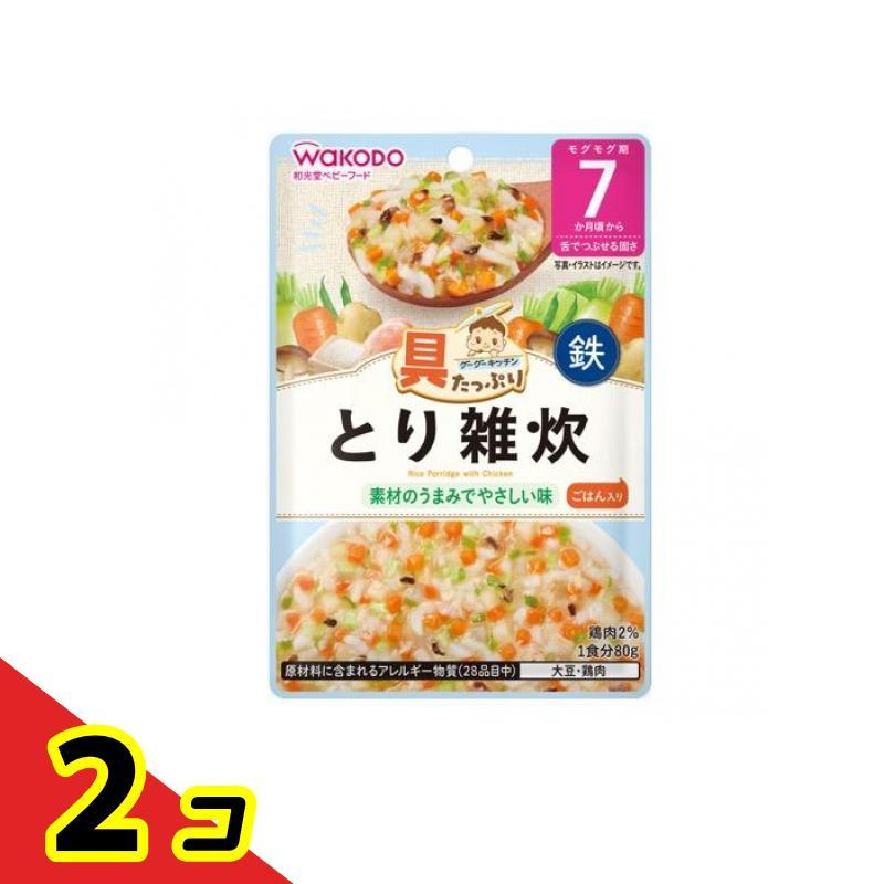 和光堂 具たっぷりグーグーキッチン とり雑炊 80g 2個セット   送料無料